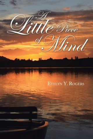Book Little Piece of Mind Evelyn y Rogers