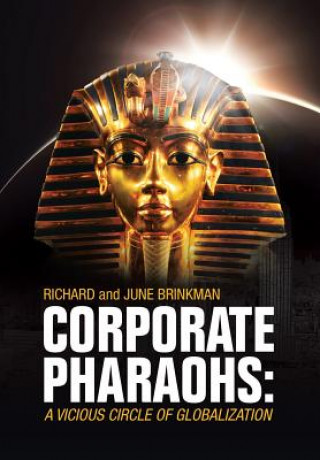 Livre Corporate Pharaohs Dr Richard Brinkman