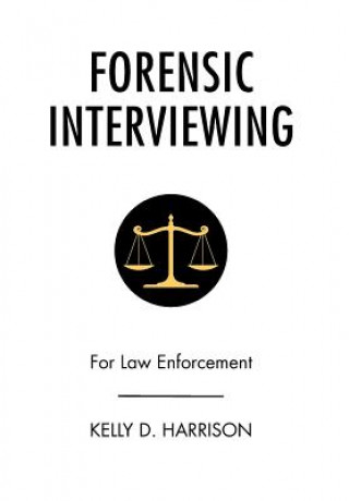 Book Forensic Interviewing Kelly D Harrison