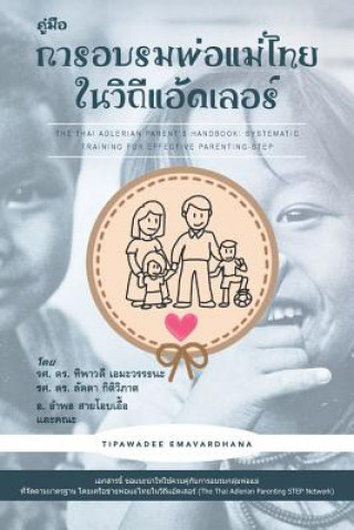 Książka Thai Adlerian Parent's Handbook Tipawadee Emavardhana