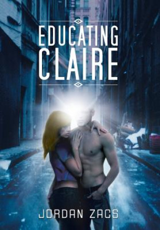 Buch Educating Claire Jordan Zacs