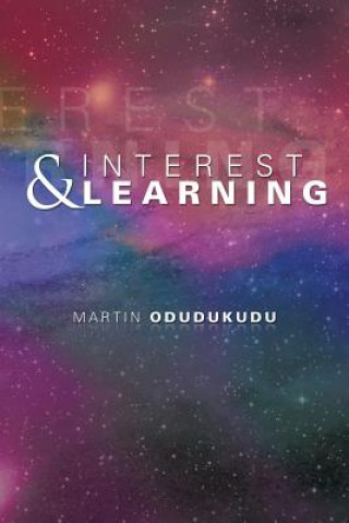 Könyv Interest and Learning Martin Odudukudu