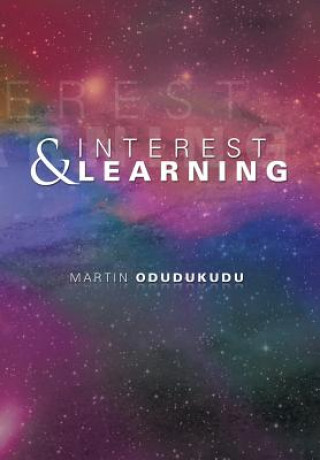 Kniha Interest and Learning Martin Odudukudu