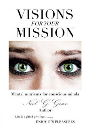 Carte Visions for Your Mission Noel G Grace