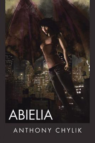 Livre Abielia Anthony Chylik