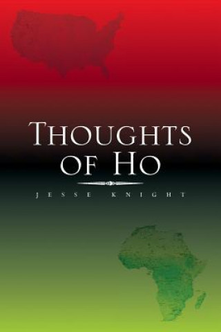 Książka Thoughts of Ho Jesse Knight