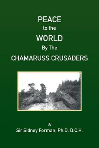 Carte Peace to the World by the Ameruss Crusaders Forman