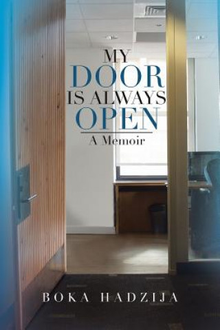 Könyv My Door Is Always Open Boka Hadzija