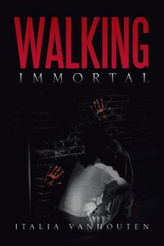 Книга Walking Immortal Italia Vanhouten