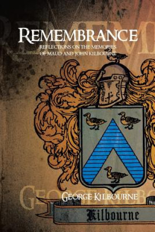 Boek Remembrance George Kilbourne