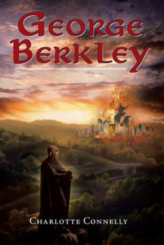 Knjiga George Berkley Charlotte Connelly