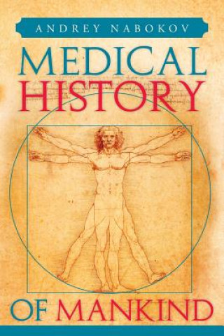 Carte Medical History of Mankind Andrey Nabokov