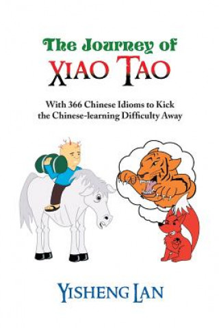 Knjiga Journey of Xiao Tao Yisheng Lan
