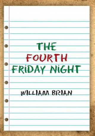 Boek Fourth Friday Night William Brian