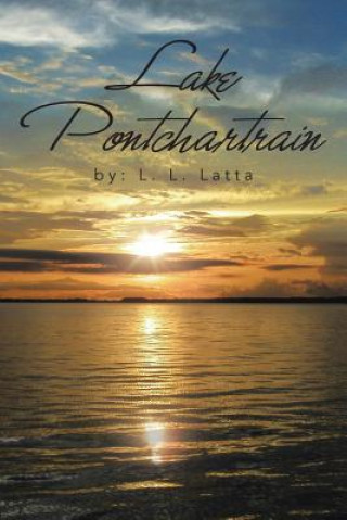 Kniha Lake Pontchartrain L L Latta