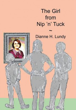Carte Girl from Nip 'n' Tuck Dianne H Lundy