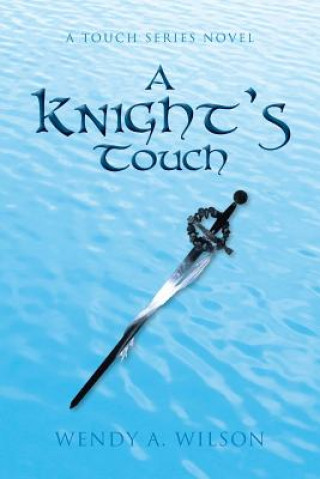 Βιβλίο Knight's Touch Wendy a Wilson