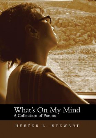 Buch What's on My Mind Hester L Stewart