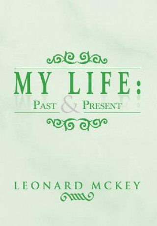 Kniha My Life Leonard McKey