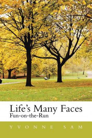 Knjiga Life's Many Faces Yvonne Sam