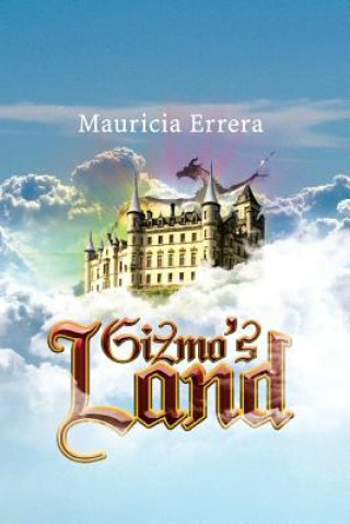 Kniha Gizmo's Land Mauricia Errera