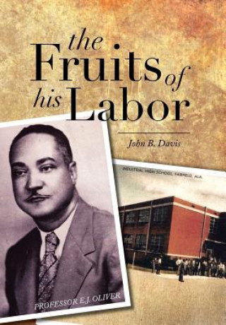 Kniha Fruits of His Labor John B Davis