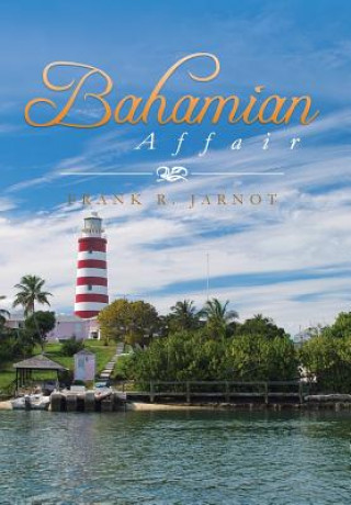 Książka Bahamian Affair Frank R Jarnot