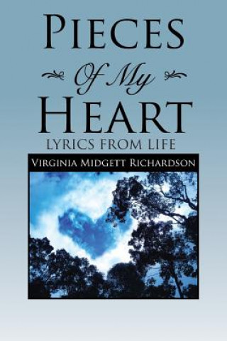 Knjiga Pieces of My Heart Virginia Midgett Richardson