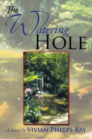 Carte Watering Hole Vivian Phelps Ray