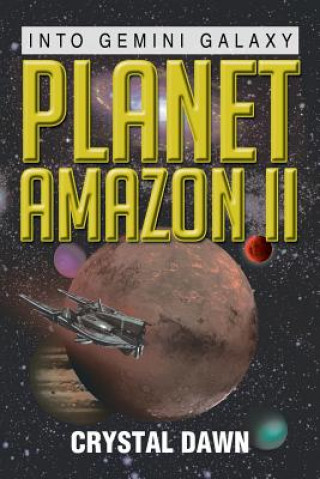 Kniha Planet Amazon II Crystal Dawn