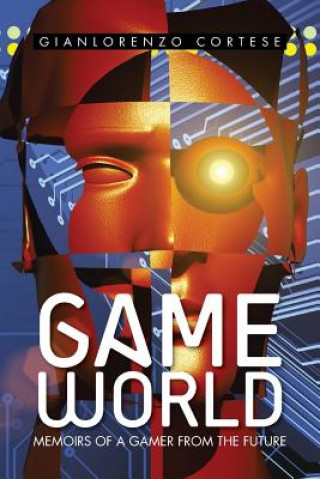 Kniha Game World Gianlorenzo Cortese