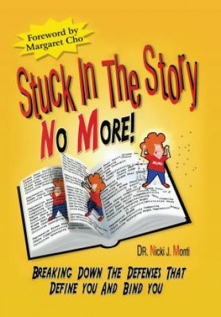 Libro Stuck in the Story No More Monti