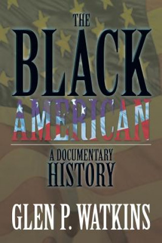 Buch Black American Glen P Watkins