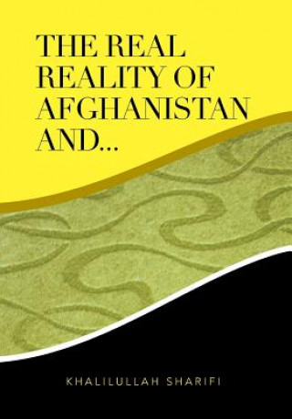 Książka Real Reality of Afghanistan And... Khalilullah Sharifi