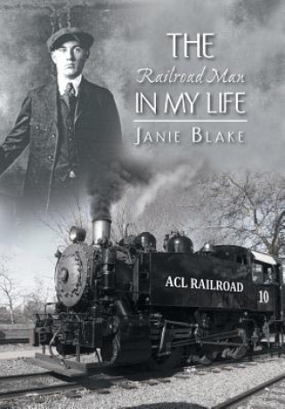 Livre Railroad Man in My Life Janie Blake