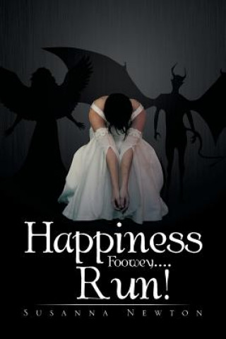 Buch Happiness Foowey....Run! Susanna Newton