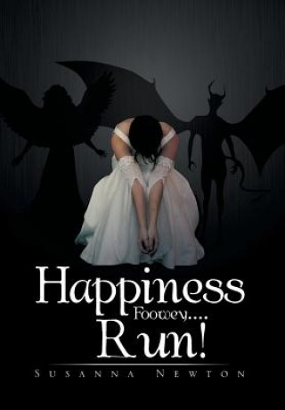 Buch Happiness Foowey....Run! Susanna Newton