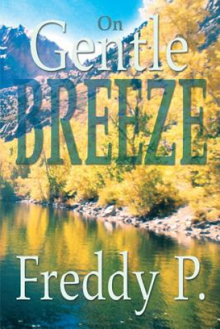 Buch On Gentle Breeze Freddy P