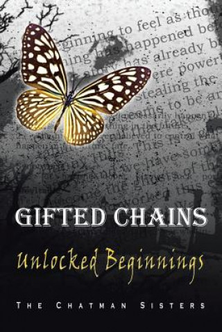 Knjiga Gifted Chains The Chatman Sisters