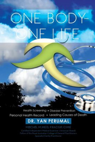 Kniha One Body- One Life Dr Yan Perumal