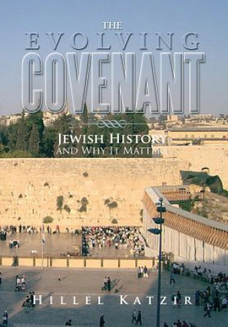Kniha Evolving Covenant Hillel Katzir