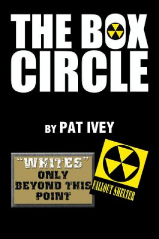 Knjiga Box Circle Pat Ivey