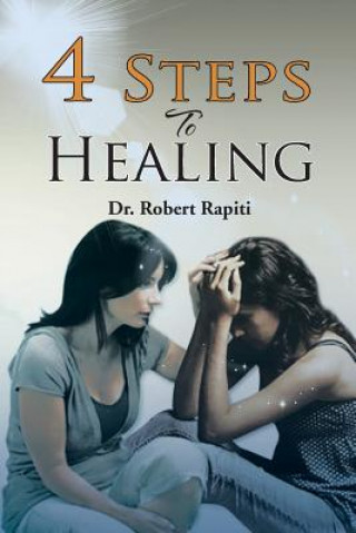 Könyv 4 Steps to Healing Dr Robert Rapiti