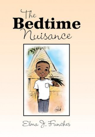 Carte Bedtime Nuisance Elma J Funches