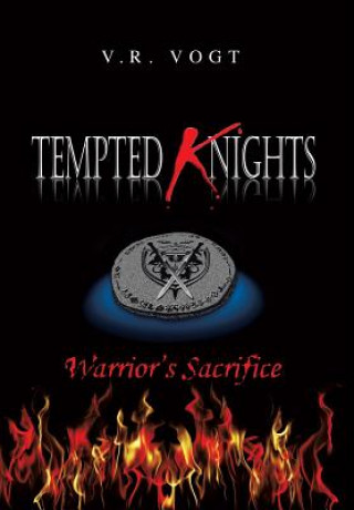 Carte Tempted Knights V R Vogt