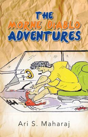 Libro Morne Diablo Adventures Ari S Maharaj