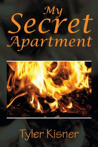 Книга My Secret Apartment Tyler Kisner