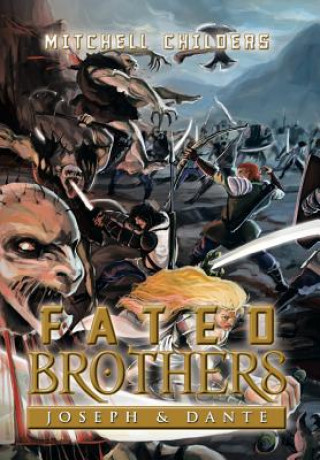 Книга Fated Brothers Mitchell Childers