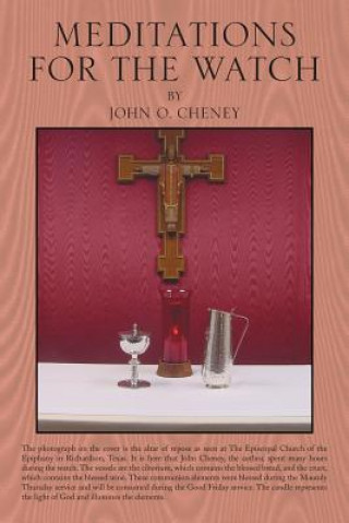 Kniha Meditations for the Watch John O Cheney
