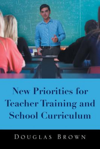 Carte New Priorities for Teacher Training and School Curriculum Brown